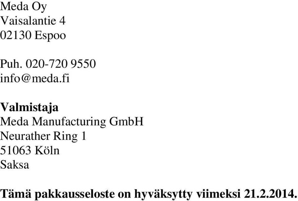 fi Valmistaja Meda Manufacturing GmbH