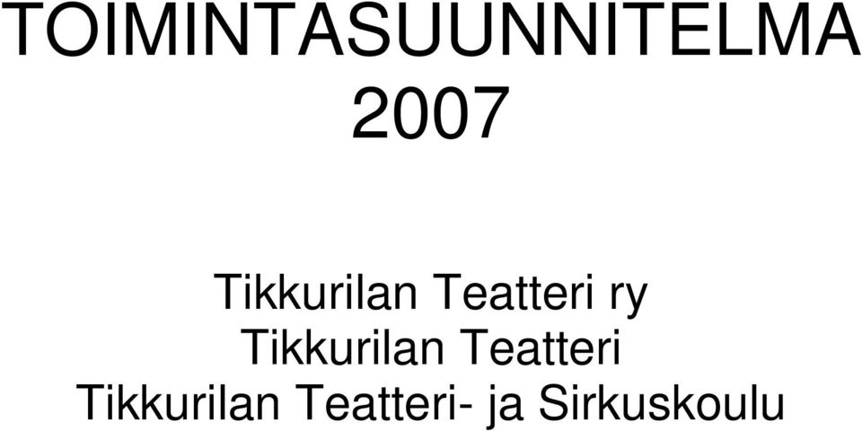 Tikkurilan Teatteri