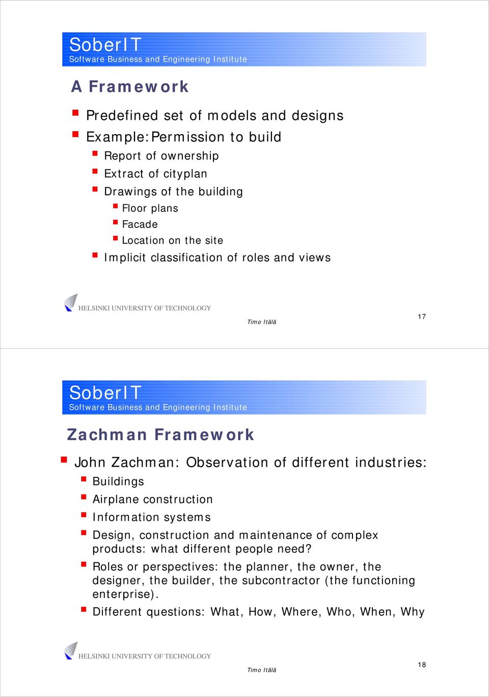 Airplane construction Information systems Design, construction and maintenance of complex products: what different people need?