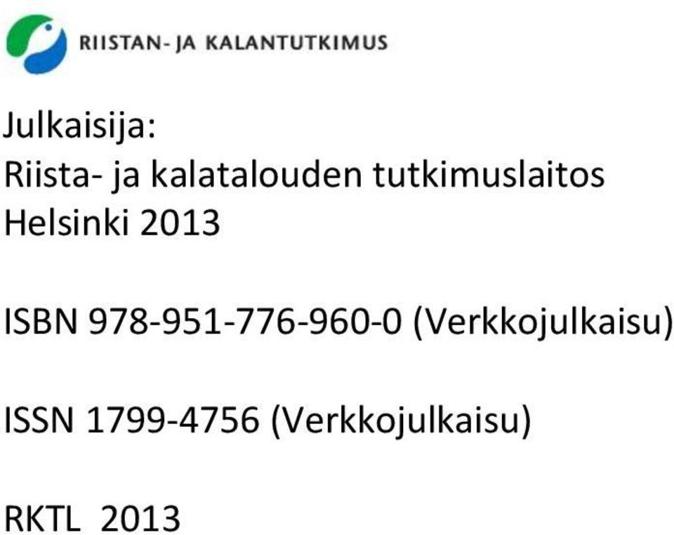 978-951-776-960-0 (Verkkojulkaisu)