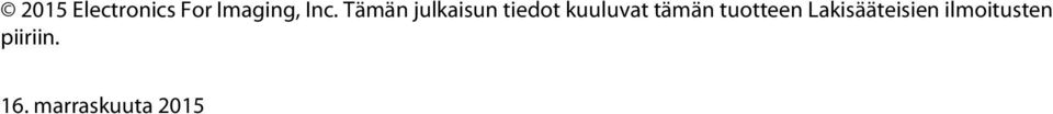 tämän tuotteen Lakisääteisien