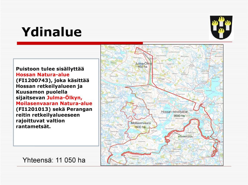 Julma-Ölkyn, Moilasenvaaran Natura-alue (FI1201013) sekä Perangan