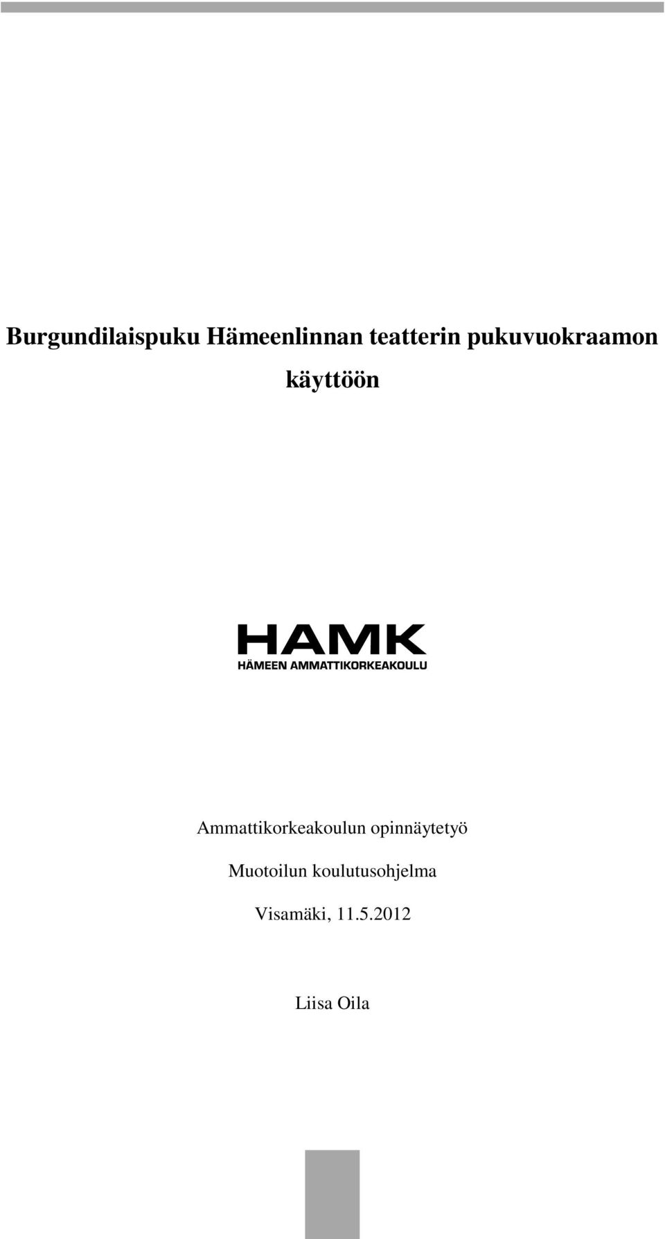 Ammattikorkeakoulun opinnäytetyö