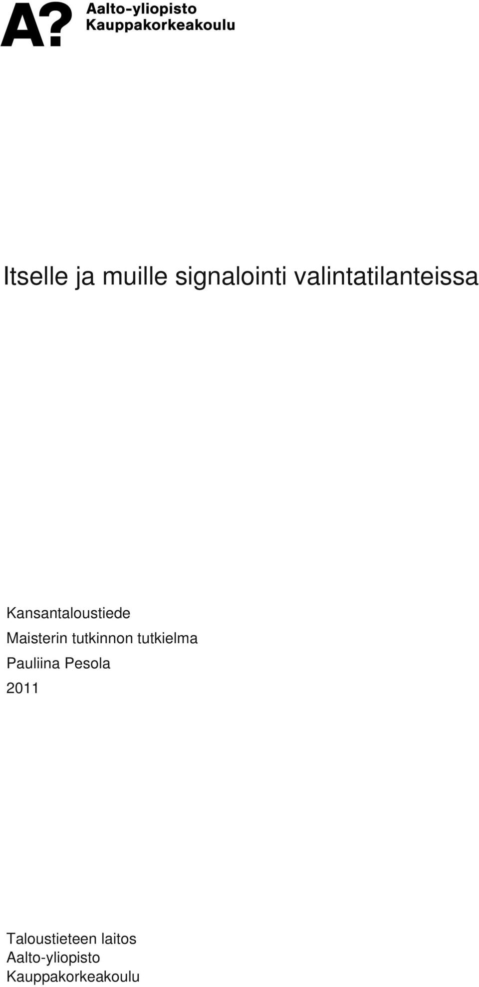 Maisterin tutkinnon tutkielma Pauliina