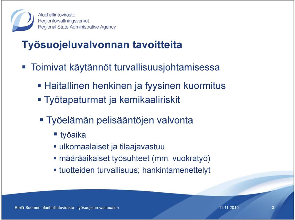valvonta työaika ulkomaalaiset ja tilaajavastuu määräaikaiset työsuhteet (mm.