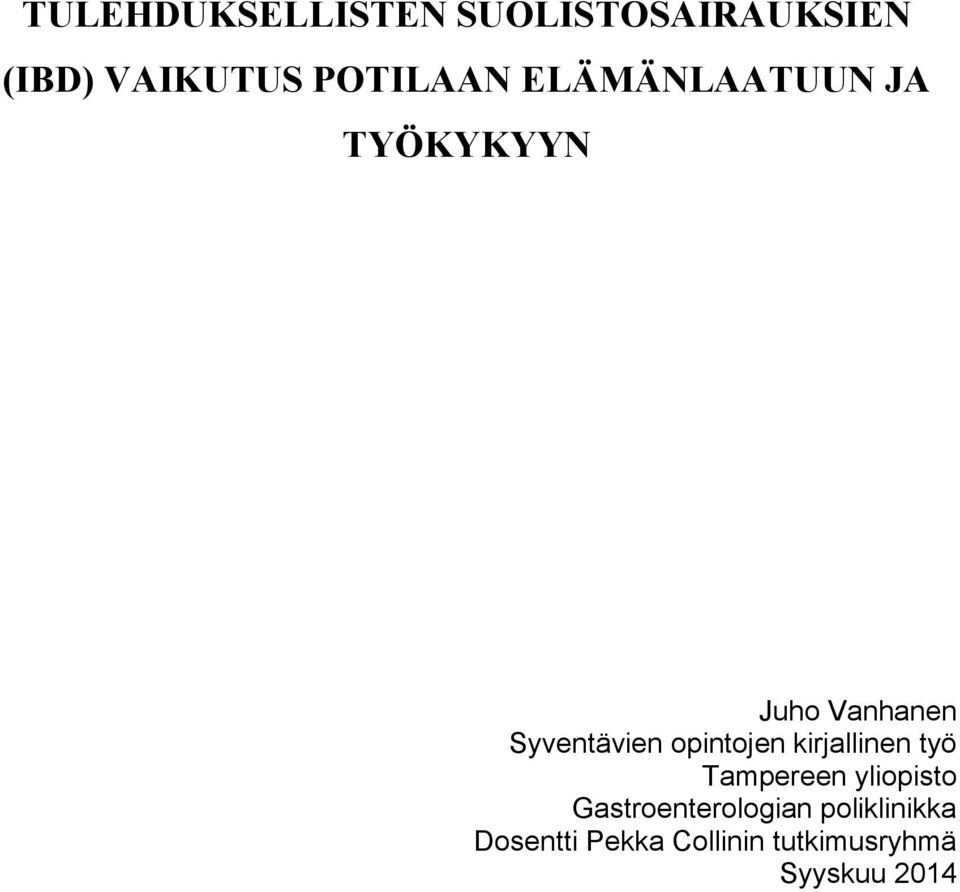 Syventävien opintojen kirjallinen työ Tampereen yliopisto