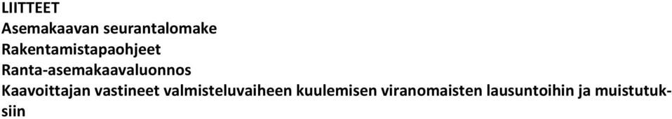 Ranta-asemakaavaluonnos Kaavoittajan