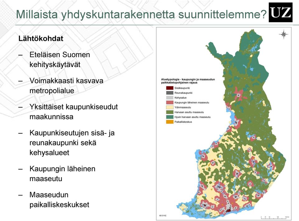 metropolialue Yksittäiset kaupunkiseudut maakunnissa Kaupunkiseutujen