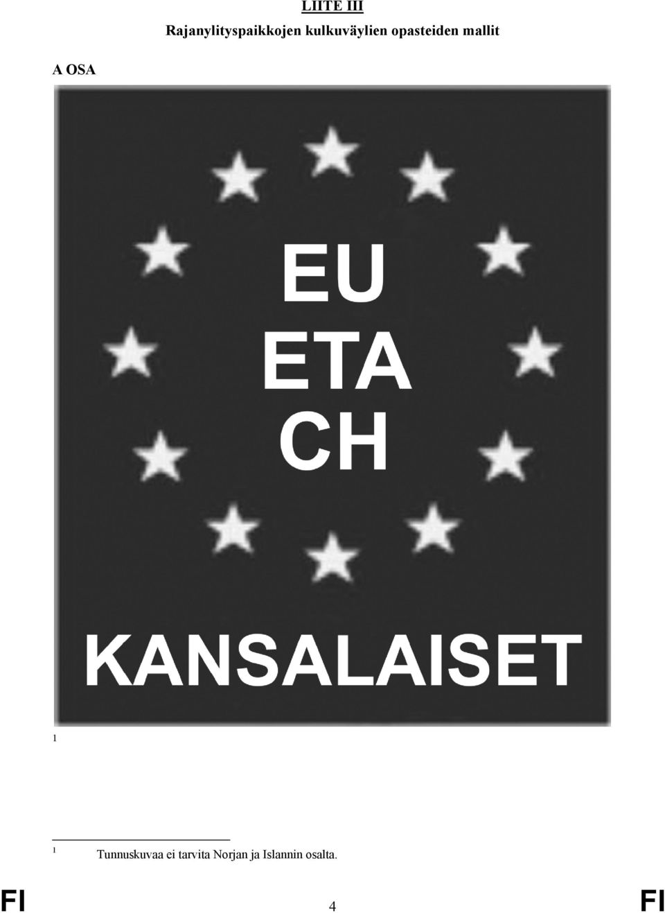 OSA 1 1 Tunnuskuvaa ei tarvita