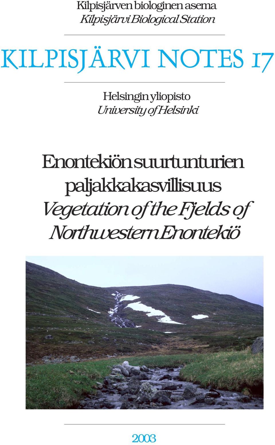 University of Helsinki Enontekiön suurtunturien