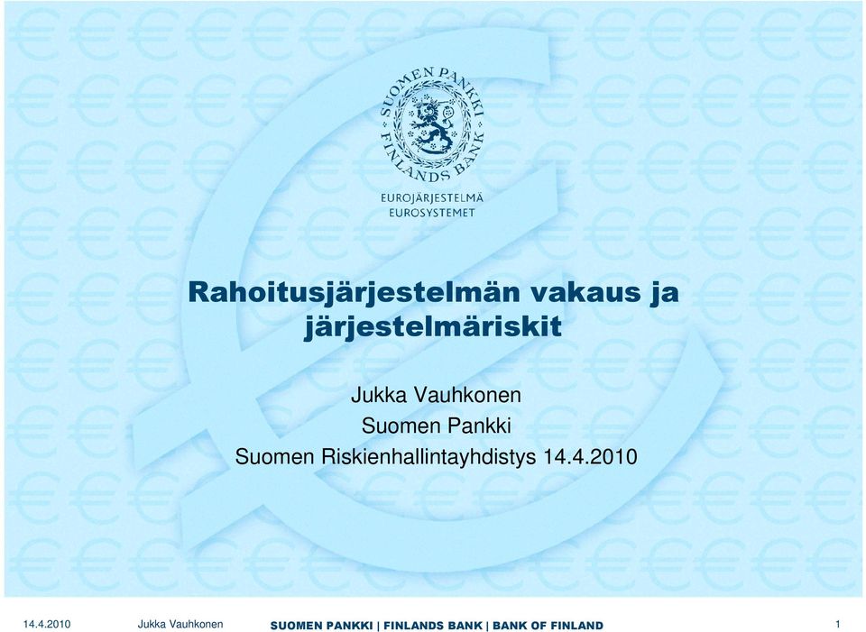 Vauhkonen Suomen Pankki Suomen