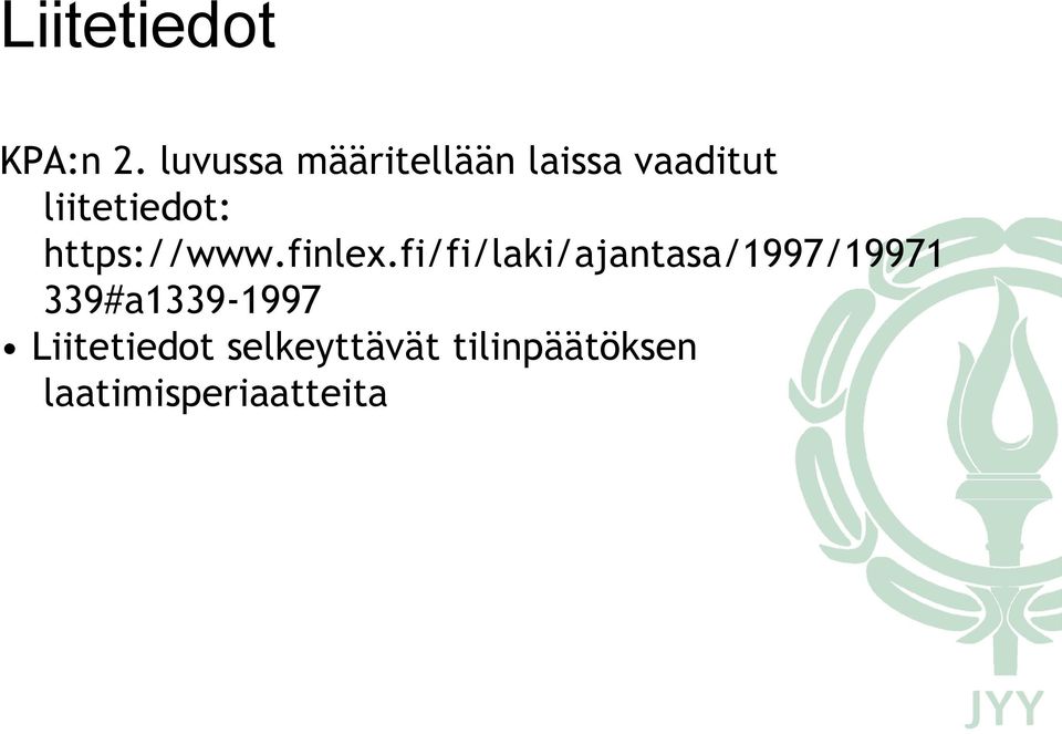 liitetiedot: https://www.finlex.