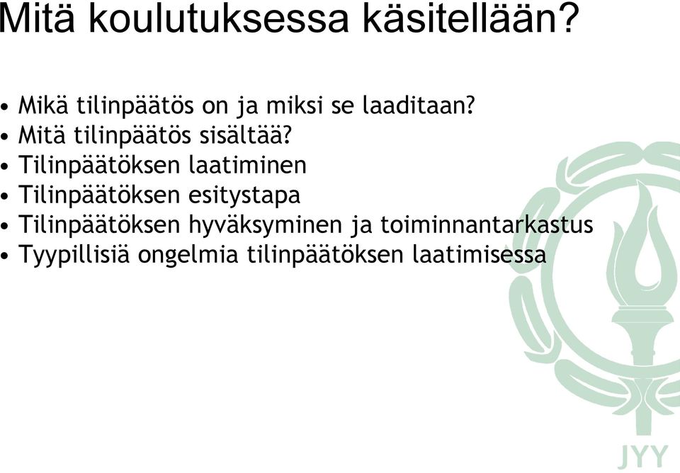 Mitä tilinpäätös sisältää?