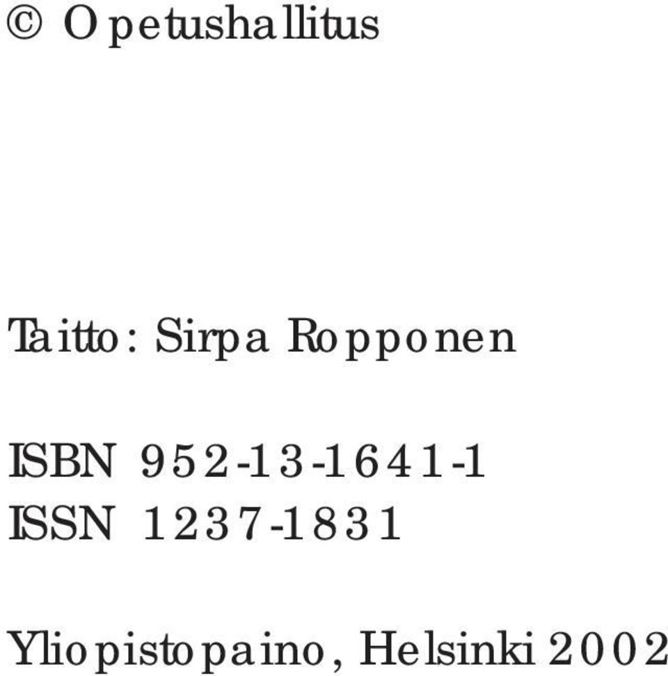952-13-1641-1 ISSN