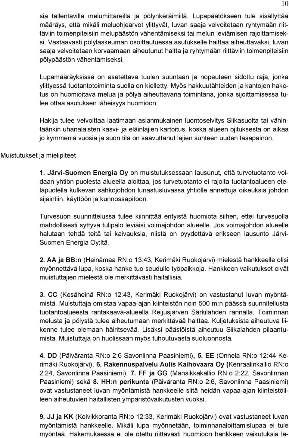 rajoittamiseksi.