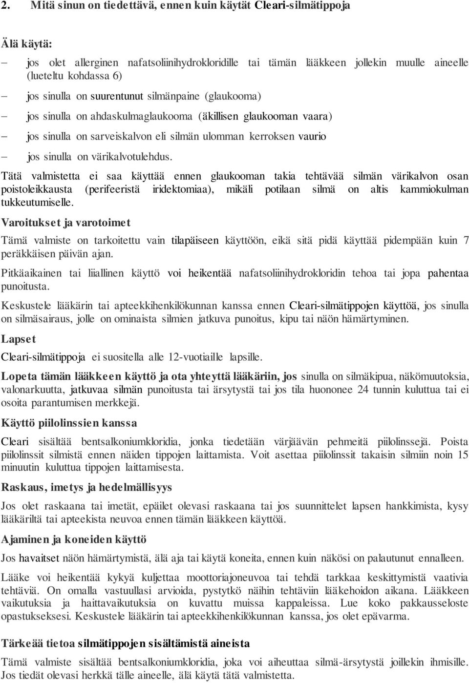 värikalvotulehdus.