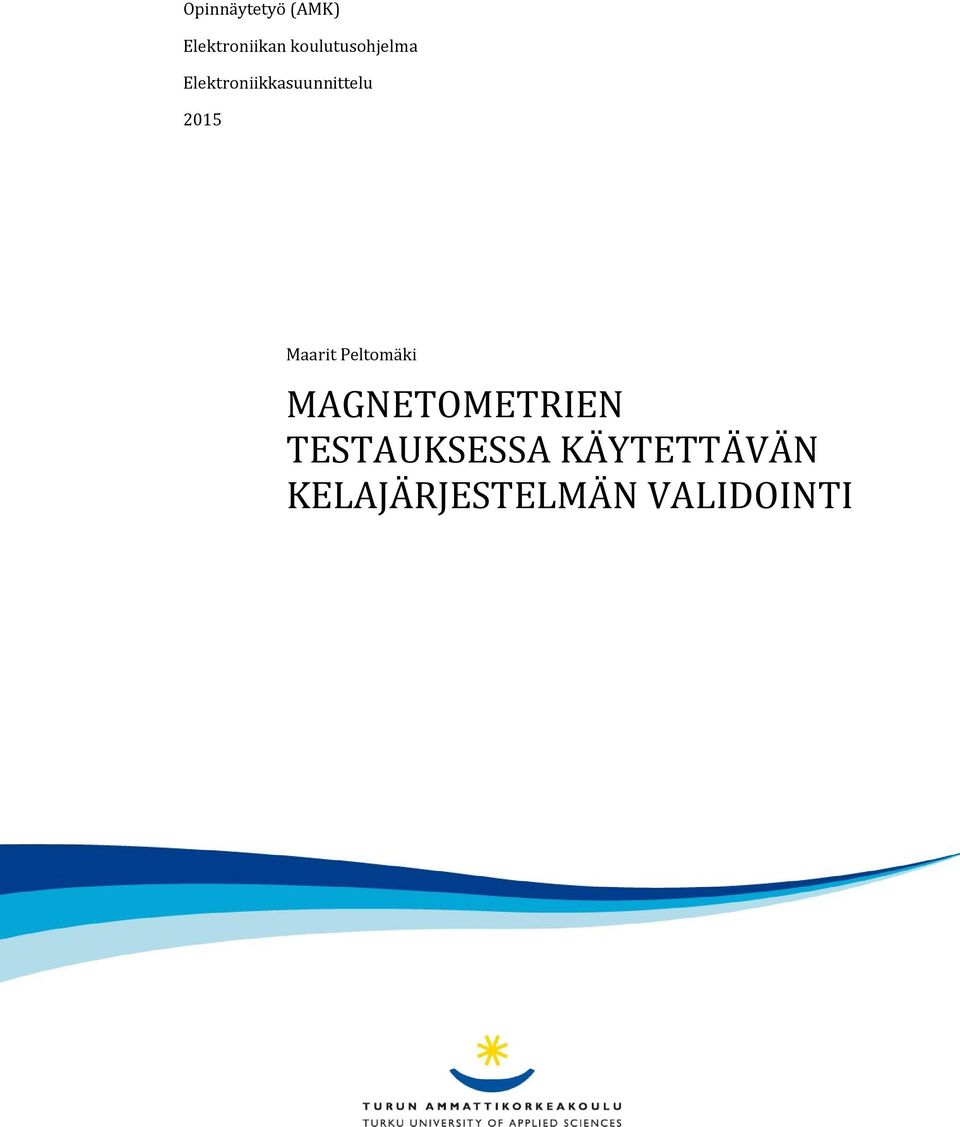 2015 Maarit Peltomäki MAGNETOMETRIEN