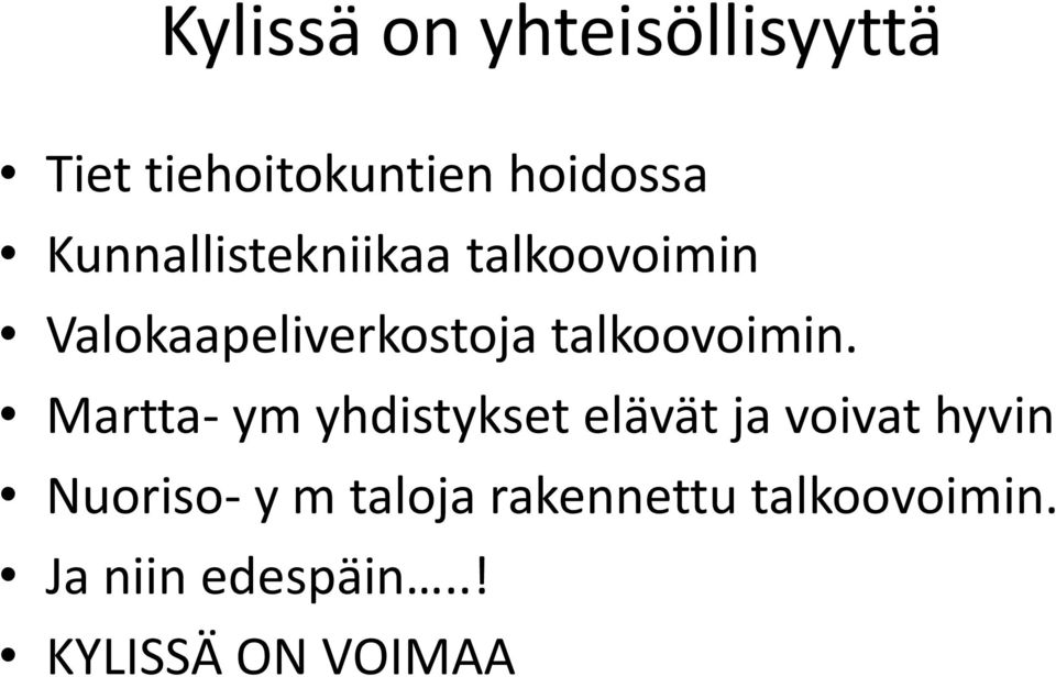 talkoovoimin.