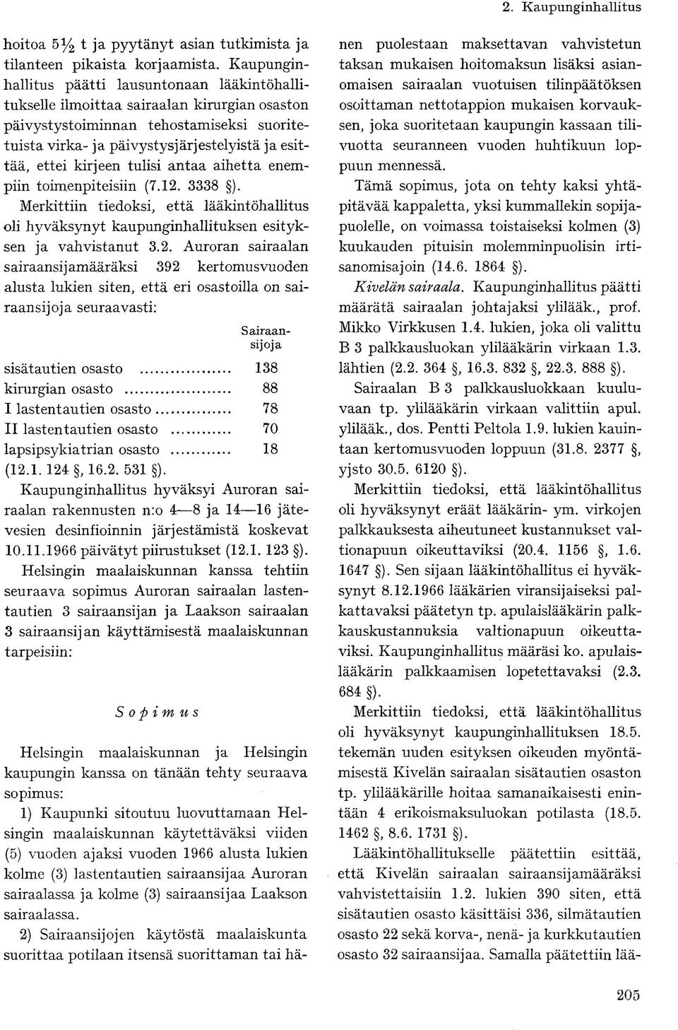 kirjeen tulisi antaa aihetta enempiin toimenpiteisiin (7.12.