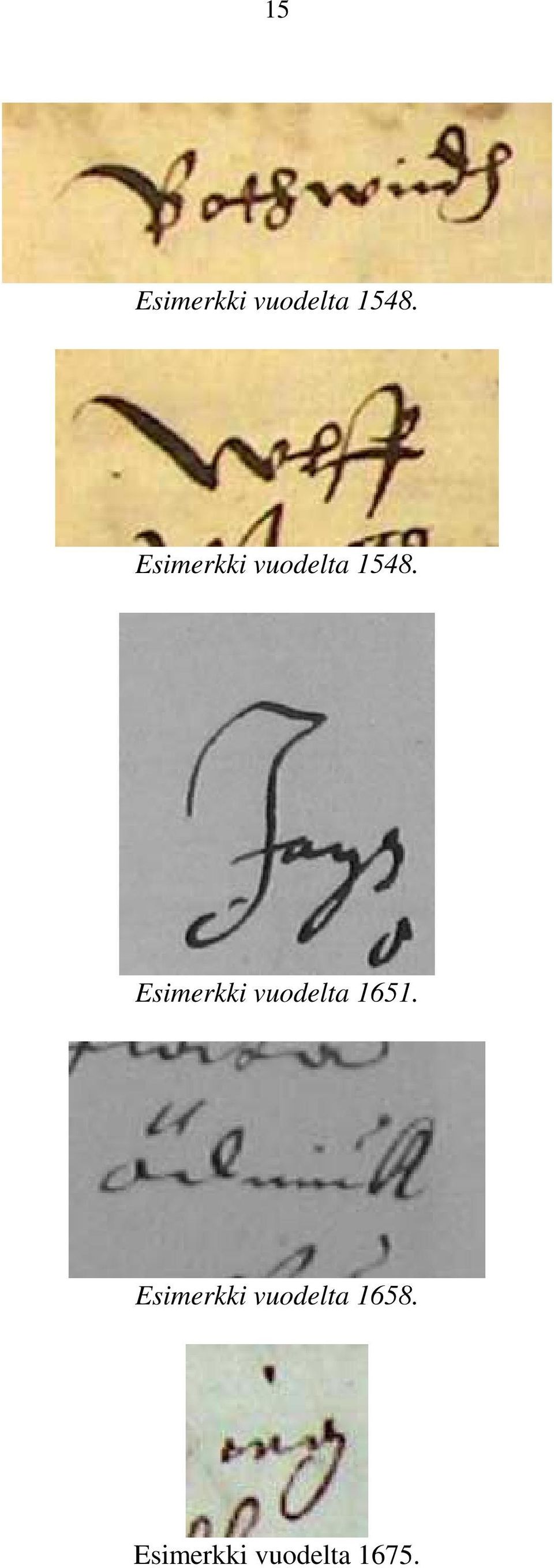 Esimerkki vuodelta 1651.