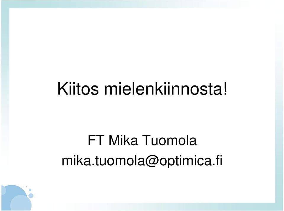 FT Mika Tuomola