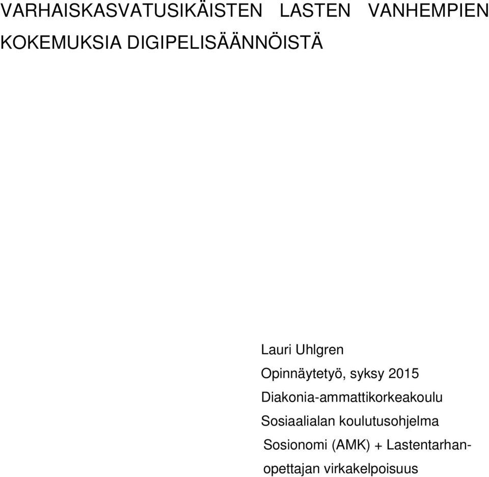 2015 Diakonia-ammattikorkeakoulu Sosiaalialan