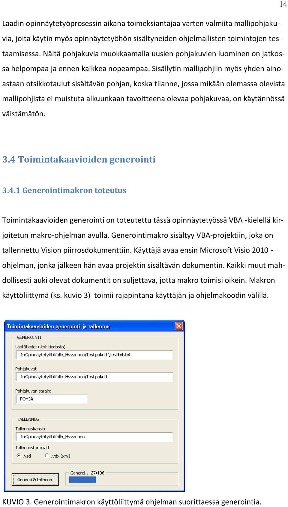 Sisällytin mallipohjiin myös yhden ainoastaan otsikkotaulut sisältävän pohjan, koska tilanne, jossa mikään olemassa olevista mallipohjista ei muistuta alkuunkaan tavoitteena olevaa pohjakuvaa, on