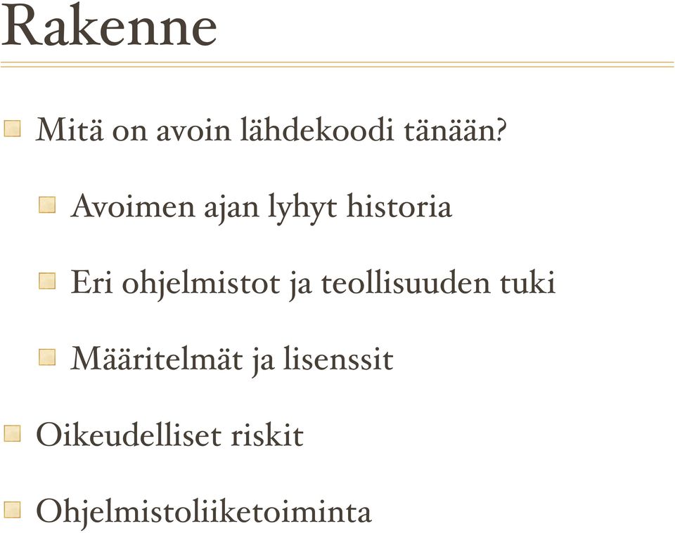 ja teollisuuden tuki Määritelmät ja