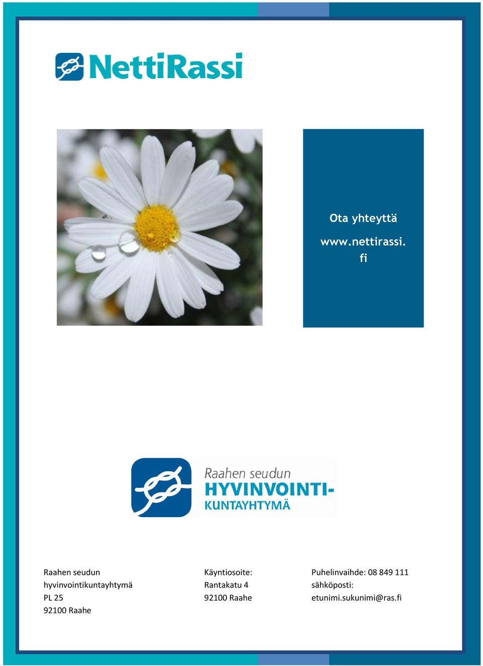 08 849 111 hyvinvointikuntayhtymä Rantakatu 4