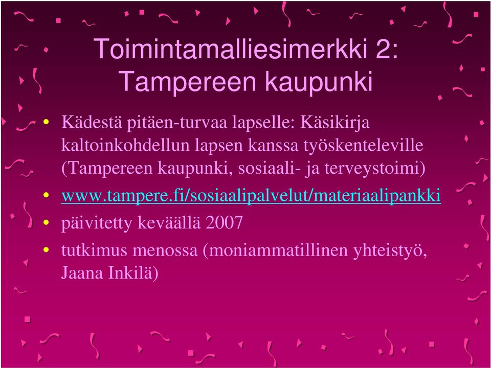sosiaali- ja terveystoimi) www.tampere.