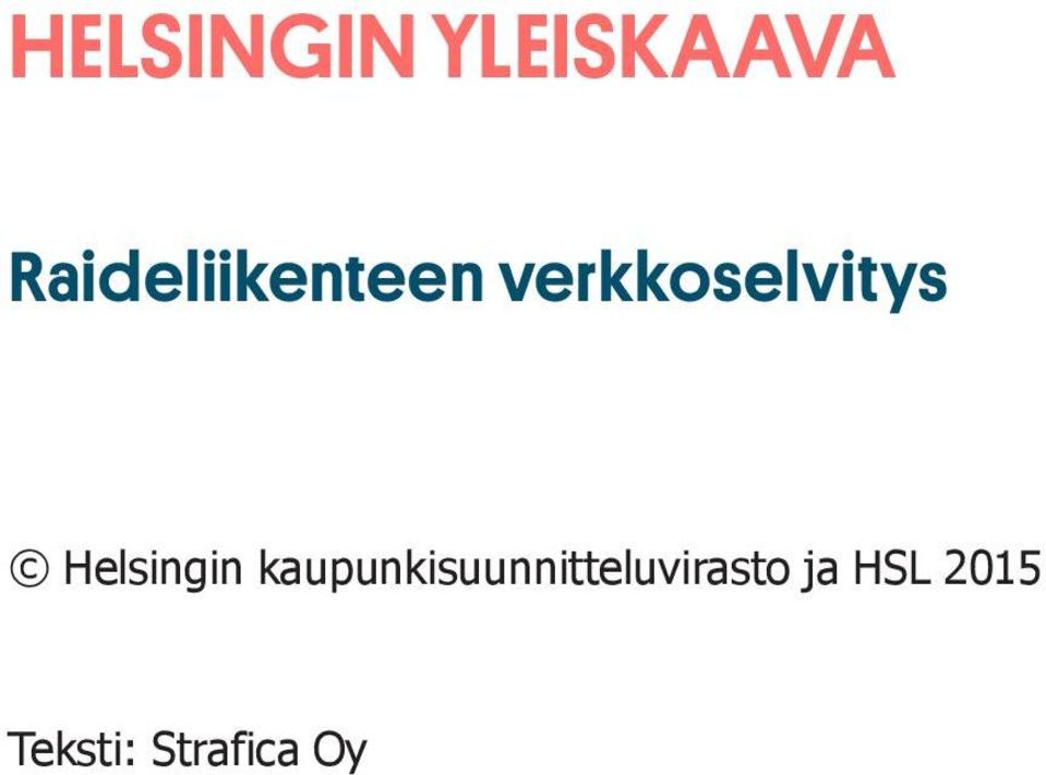verkkoselvitys Helsingin