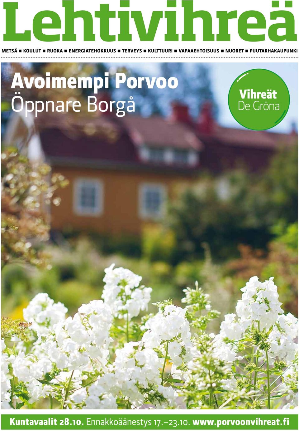 puutarhakaupunki Avoimempi Porvoo Öppnare Borgå