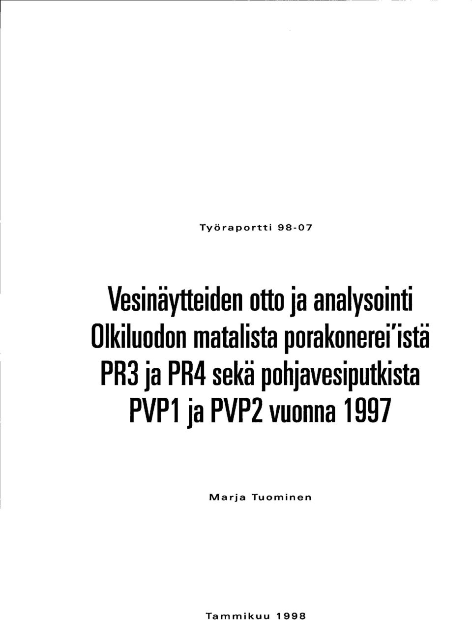porakonerei'istä PR3 ja PR4 sekä