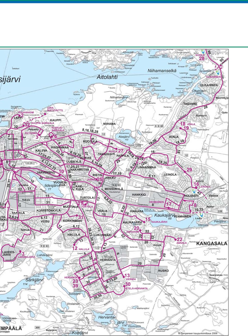 Virolainen Pieni Virolainen Koukkujärvi Lahdesjärvi 114 114 Ahvenisjärvi LAHDES- JÄRVI HERVANTA RUSKO Tammela Petsamo LAPPI KAUPPI KALEVA KISSANMAA UUSIKYLÄ RUOTULA TAKAHUHTI HUIKAS PAPPILA HAKAMETSÄ