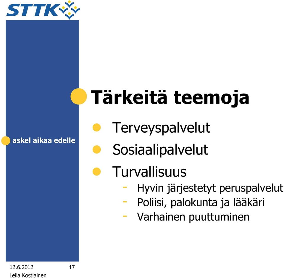 järjestetyt peruspalvelut - Poliisi,