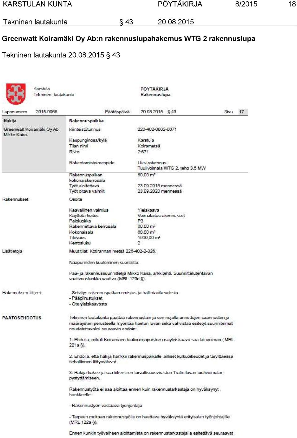 2015 Greenwatt Koiramäki Oy Ab:n