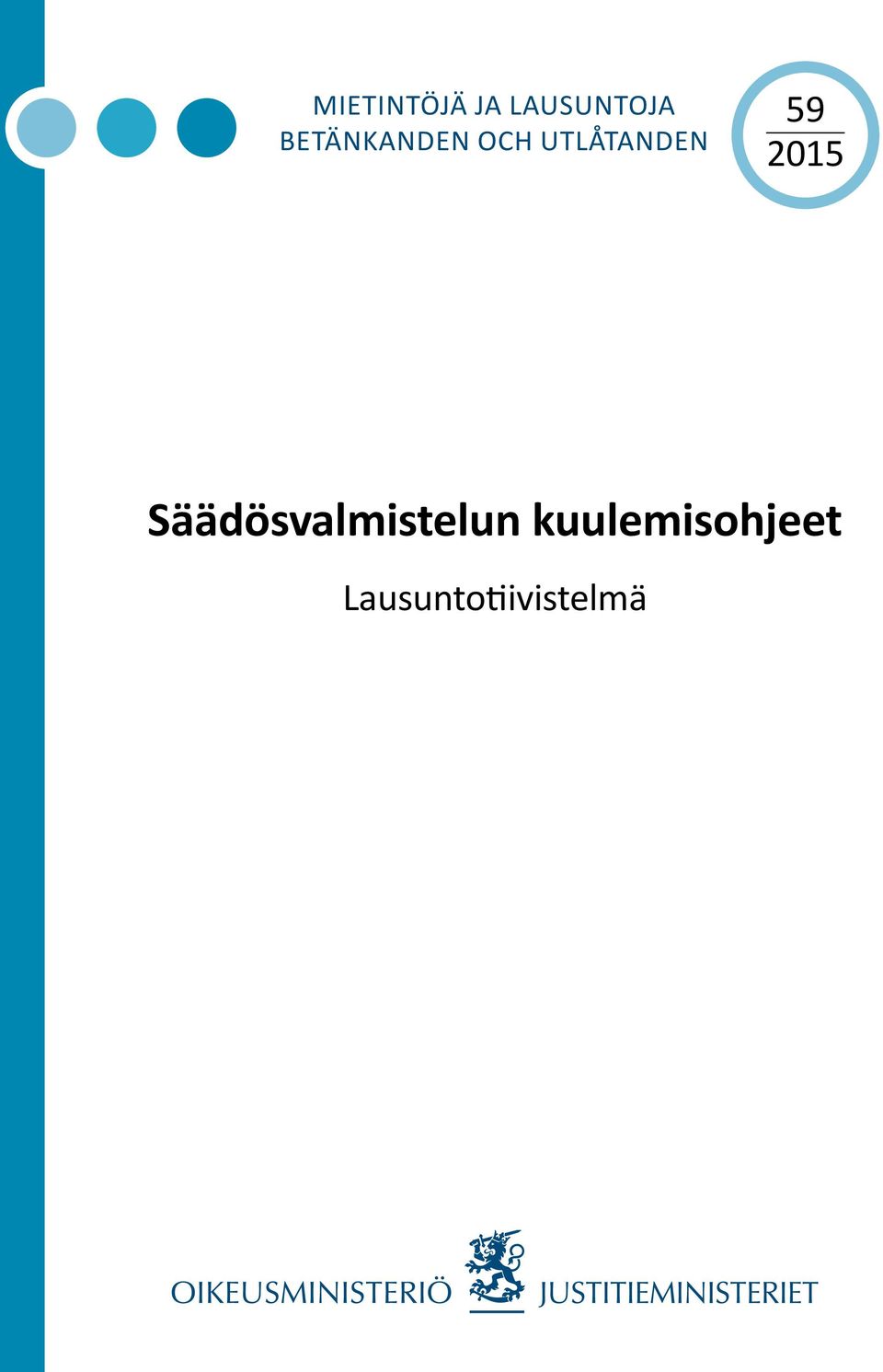 59 2015 Säädösvalmistelun