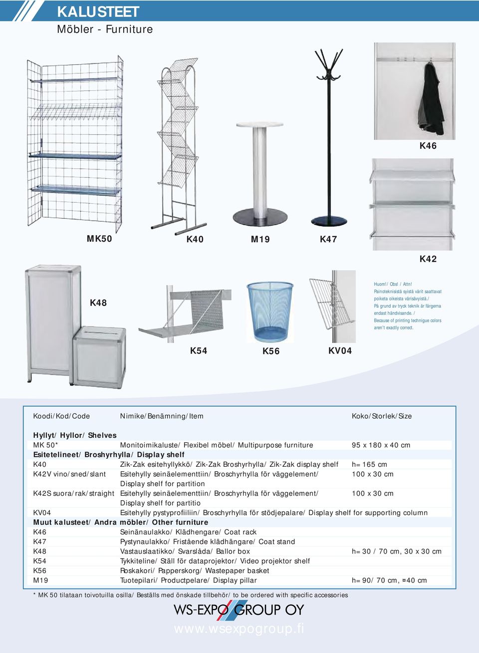 seinäelementtiin/ Broschyrhylla för väggelement/ 100 x 30 cm Display shelf for partition K42S suora/rak/straight Esitehylly seinäelementtiin/ Broschyrhylla för väggelement/ 100 x 30 cm Display shelf