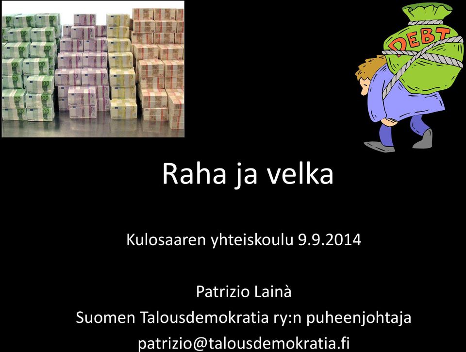 9.2014 Patrizio Lainà Suomen