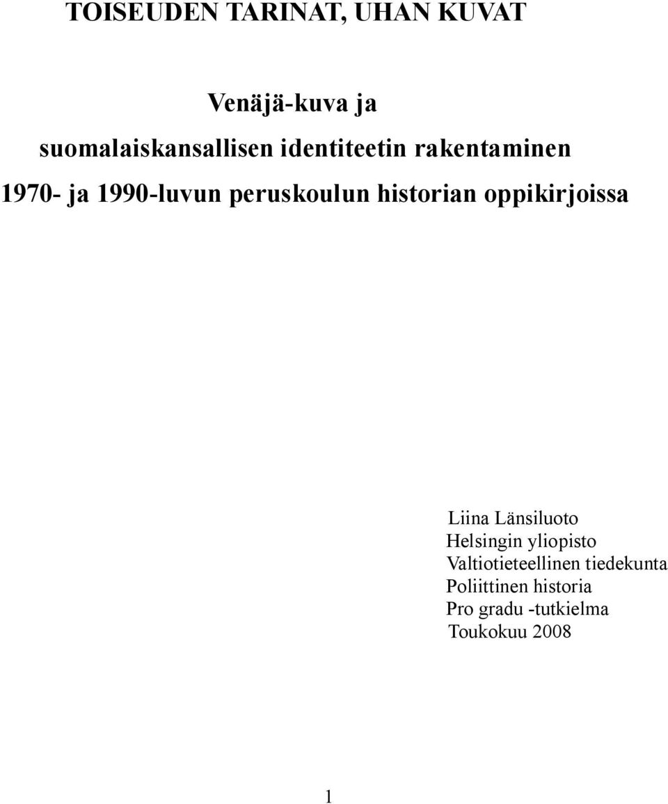 oppikirjoissa Liina Länsiluoto Helsingin yliopisto