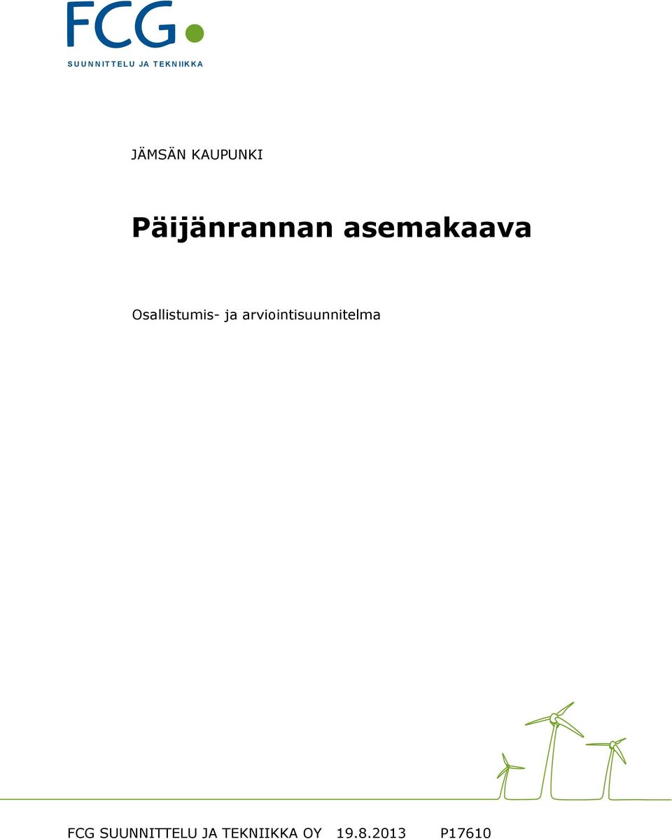 Päijänrannan asemakaava FCG