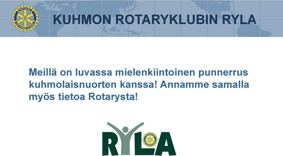 kuhmolaisnuorten kanssa!