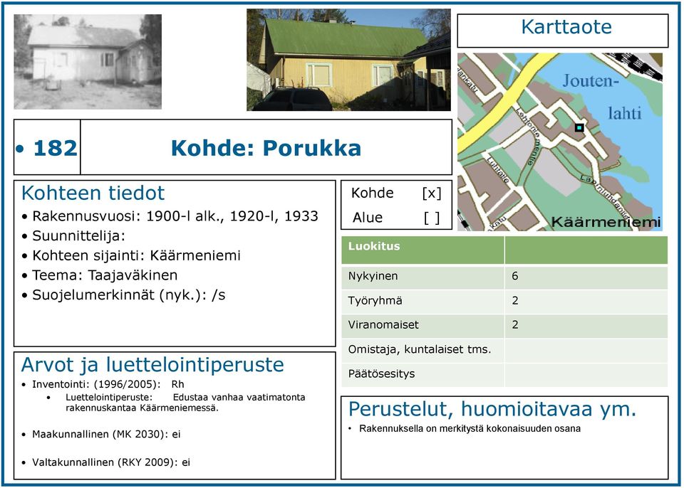 ): /s Nykyinen 6 Inventointi: (1996/2005): Rh