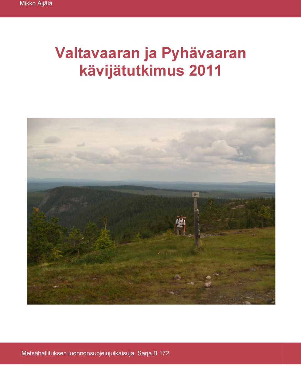 2011 Metsähallituksen