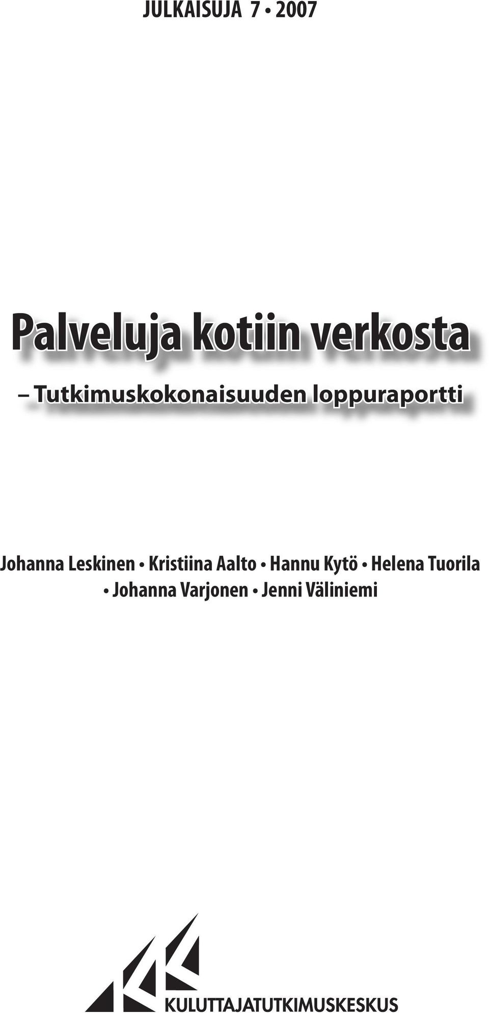 loppuraportti Johanna Leskinen Kristiina