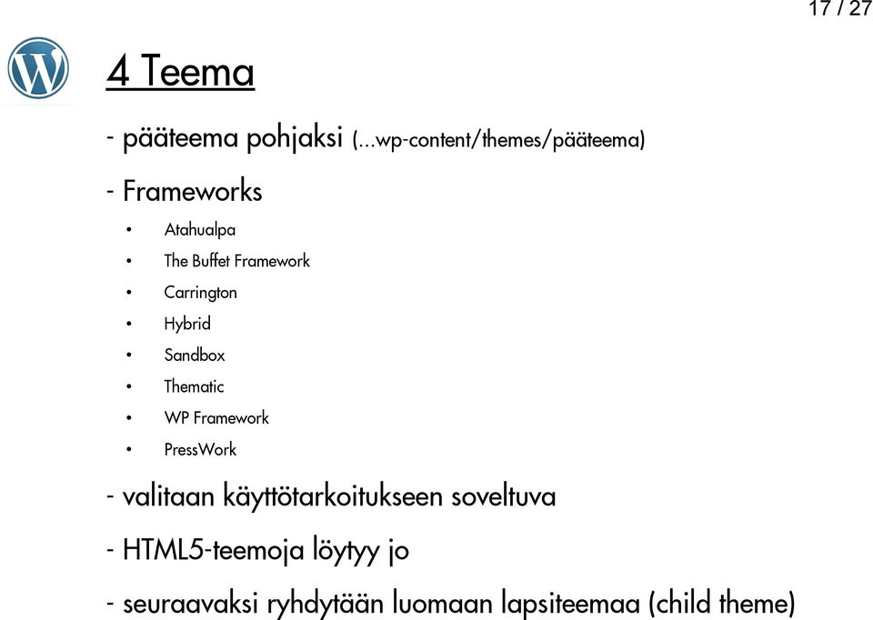 Carrington Hybrid Sandbox Thematic WP Framework PressWork - valitaan