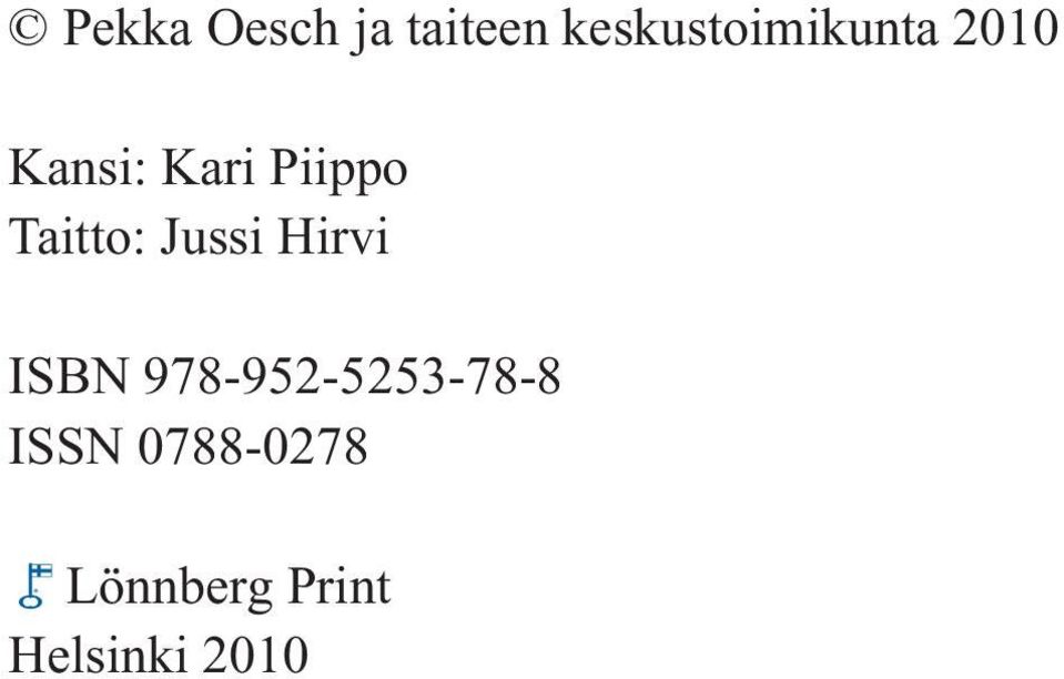 Piippo Taitto: Jussi Hirvi ISBN