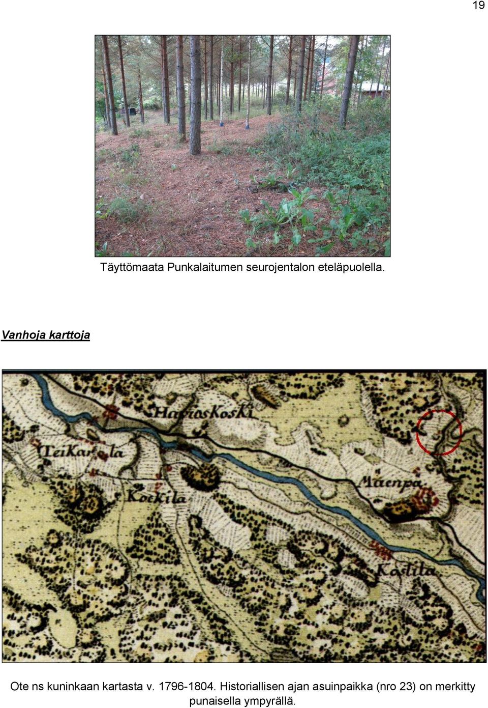 Vanhoja karttoja Ote ns kuninkaan kartasta v.