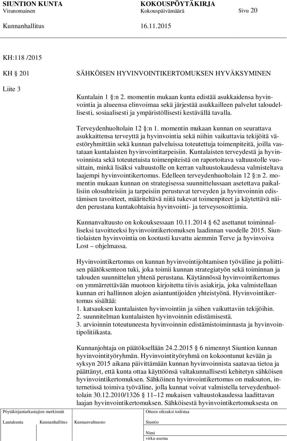 Terveydenhuoltolain 12 :n 1.