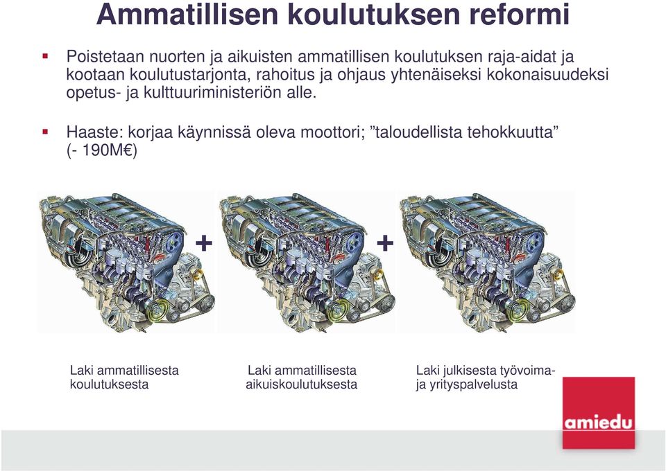 kulttuuriministeriön alle.